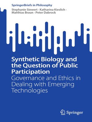 cover image of Synthetic Biology and the Question of Public Participation